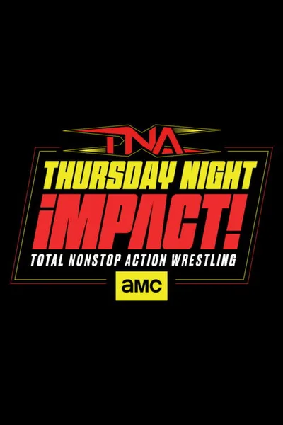 TNA iMPACT! Wrestling poster