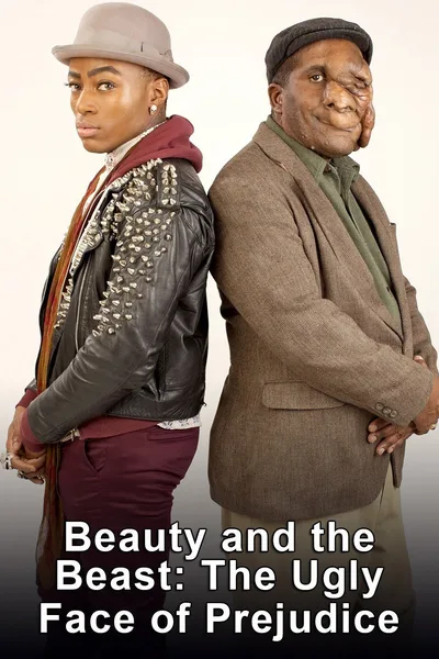 Beauty & the Beast: The Ugly Face of Prejudice poster