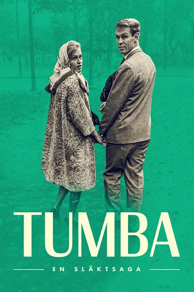 Tumba - en släktsaga poster