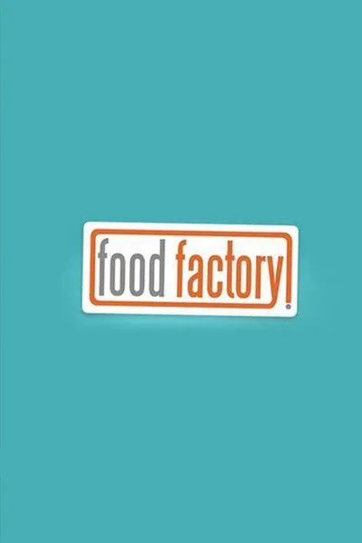 Food Factory poster