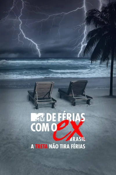 De Férias com o Ex: A Treta Não Tira Férias poster