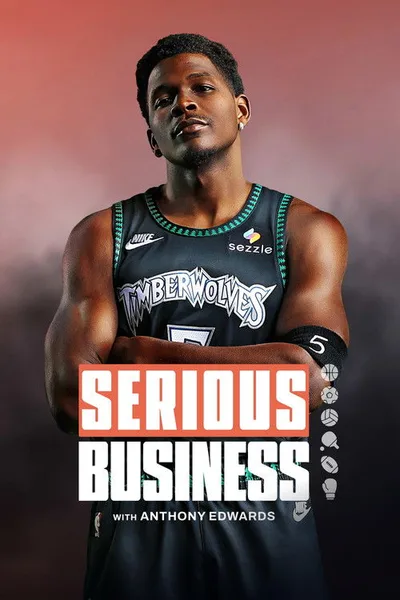 Serious Business with Anthony Edwards poster