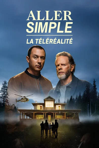 Aller Simple: la téléréalité poster