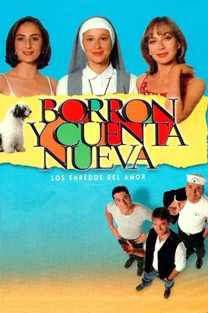 Borrón y cuenta nueva poster