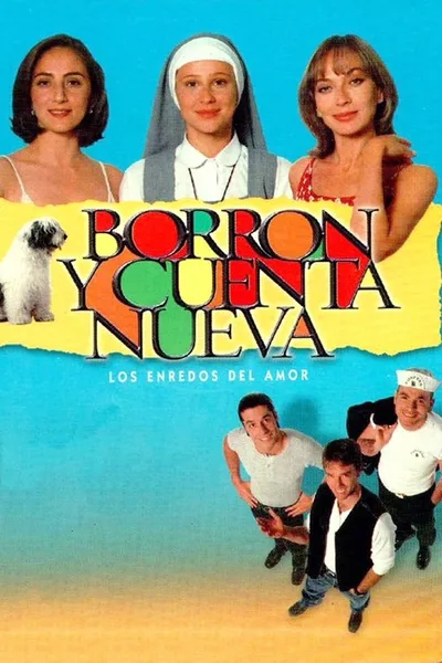 Borrón y cuenta nueva poster
