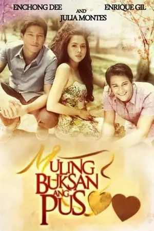 Muling buksan ang puso poster