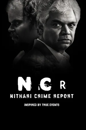 NCR Nithari Crime Report poster