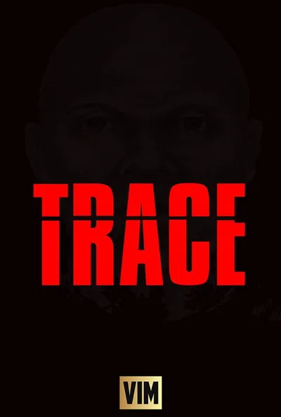 Trace poster