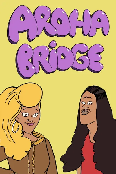 Aroha Bridge poster