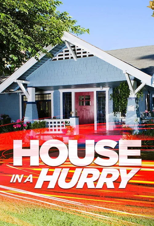 House in a Hurry poster