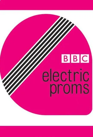 BBC Electric Proms poster