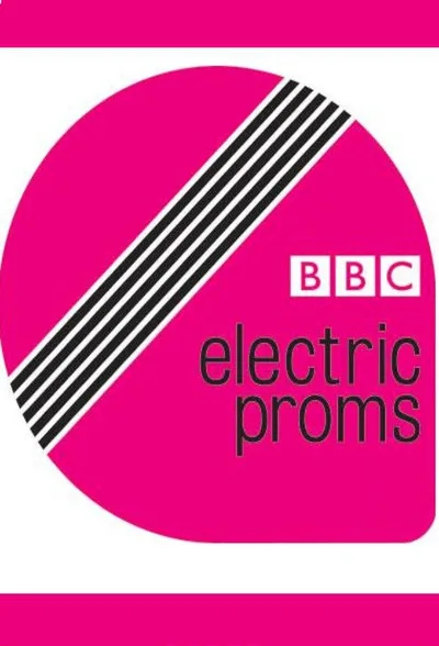 BBC Electric Proms poster