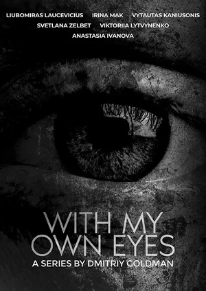 With My Own Eyes poster
