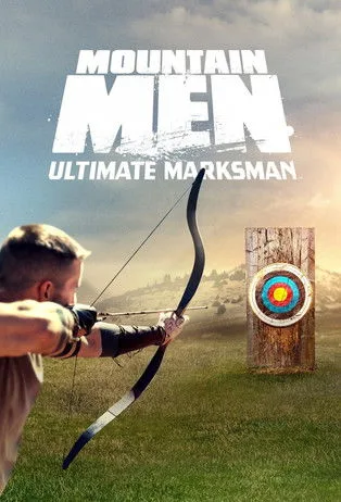 Mountain Men: Ultimate Marksman poster