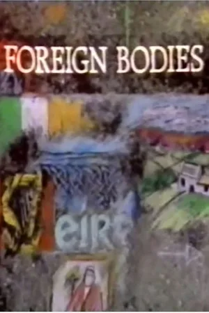 Foreign Bodies poster