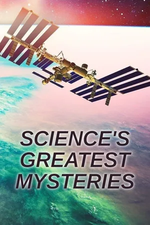 Science's Greatest Mysteries poster
