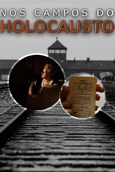 Nos Campos do Holocausto poster