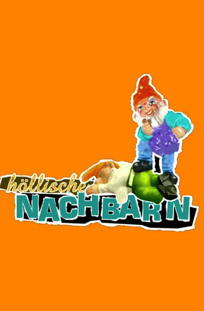 Höllische Nachbarn poster