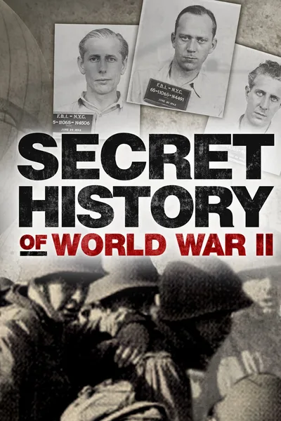 The Secret History of WW2 poster