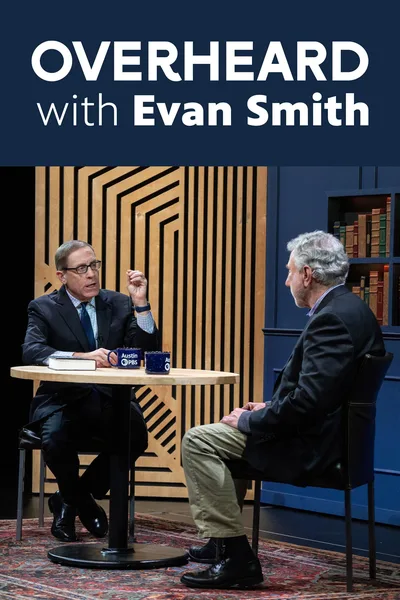 Overheard with Evan Smith poster