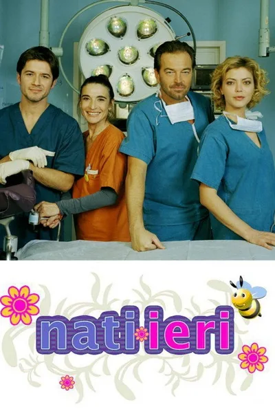 Nati ieri poster