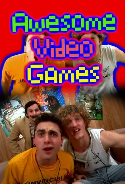 Awesome Video Games poster