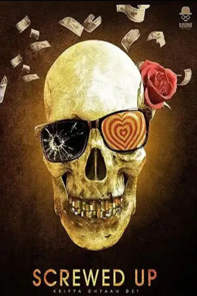 Screwed Up poster
