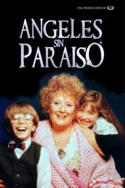 Ángeles sin paraíso poster