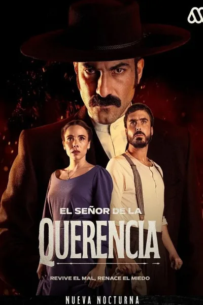 El Señor de la Querencia (MEGA) poster