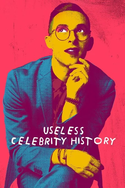 This Day in Useless Celebrity History poster