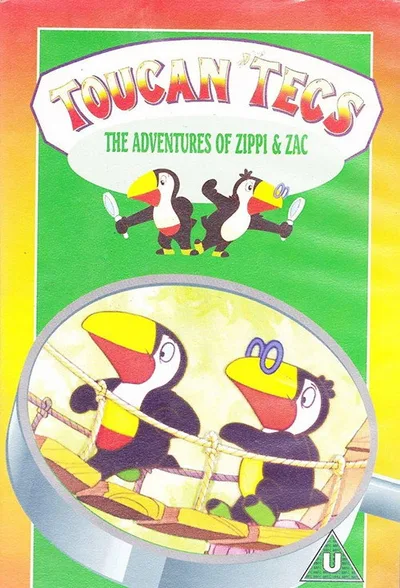 Toucan 'Tecs: The Adventures of Zippi & Zac poster