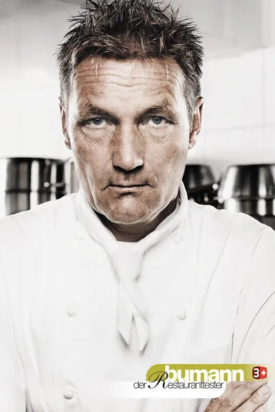 Bumann, der Restauranttester poster
