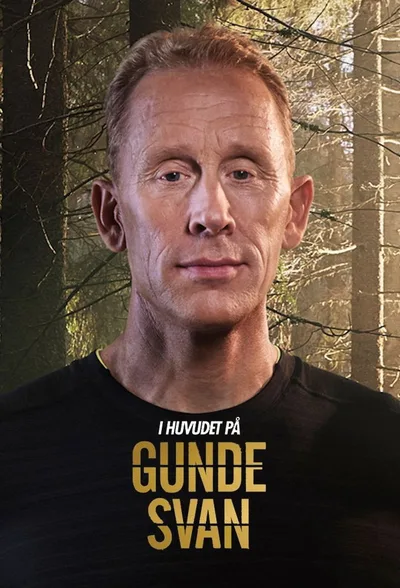 I huvudet på Gunde Svan poster