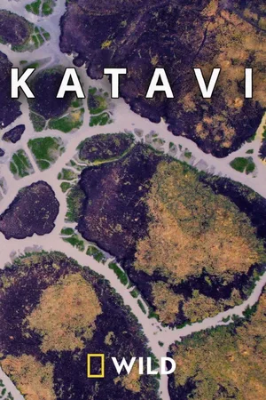 Katavi - Africa's Fallen Paradise poster