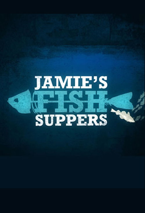 Jamie's Fish Suppers poster