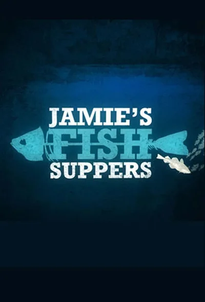 Jamie's Fish Suppers poster