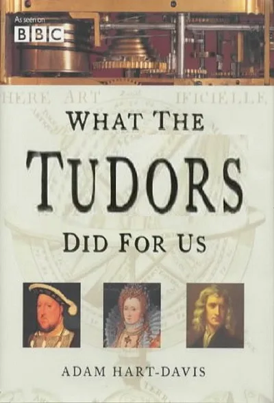 What the Tudors Did for Us poster
