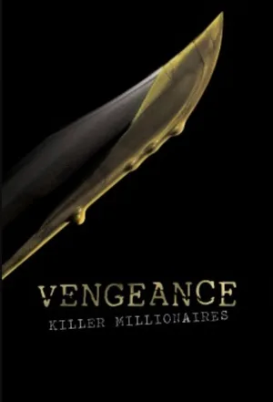Vengeance: Killer Millionaires poster