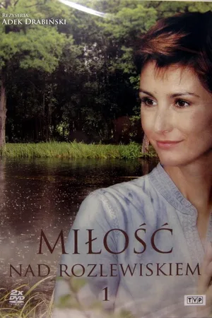 Milosc nad rozlewiskiem poster