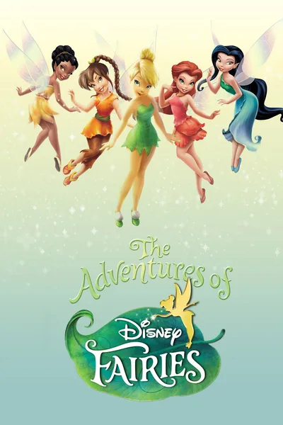 The Adventures of the Disney Fairies poster