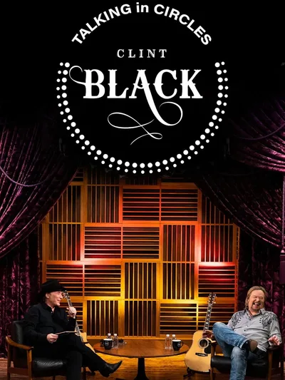 Talking in Circles with Clint Black poster