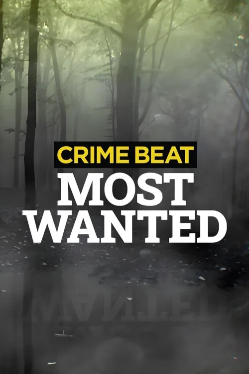Crime Beat: Most Wanted poster