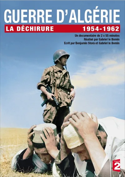 Guerre d'Algérie, la déchirure poster