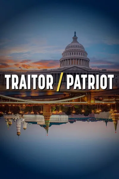 Traitor/Patriot poster
