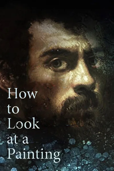 How to Look at a Painting poster