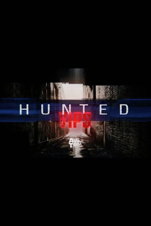 Hunted NL VIPS poster