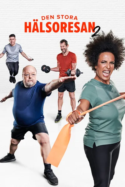 Den stora hälsoresan - från soffpropp till superkropp poster