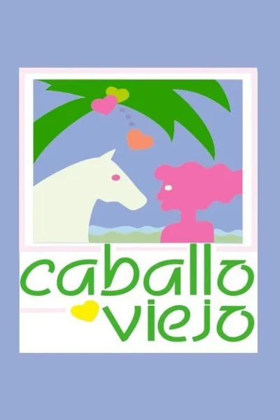 Caballo viejo poster