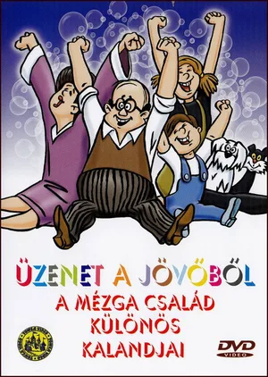 Legacy from the Future - Fantastic Adventures of Family Mézga poster