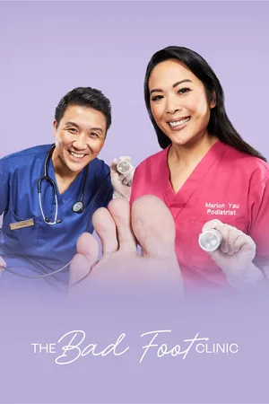 The Bad Foot Clinic poster
